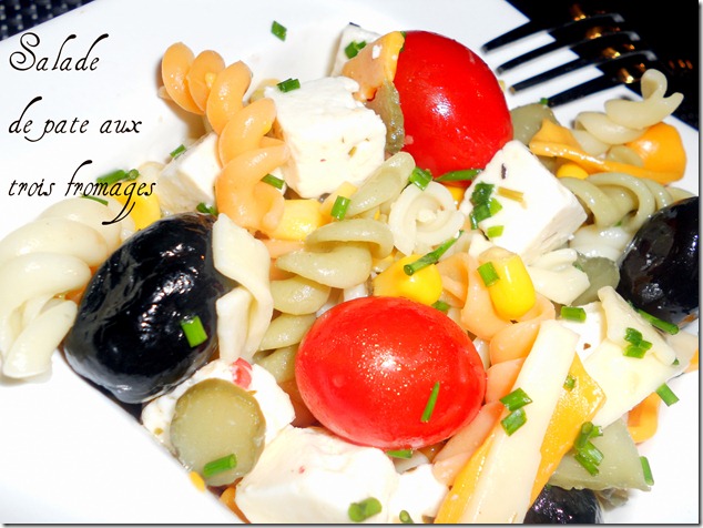 Salade de pâtes aux trois fromages